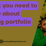 HOW TO DEVELOPE YOUR FILM PORTFOLIO