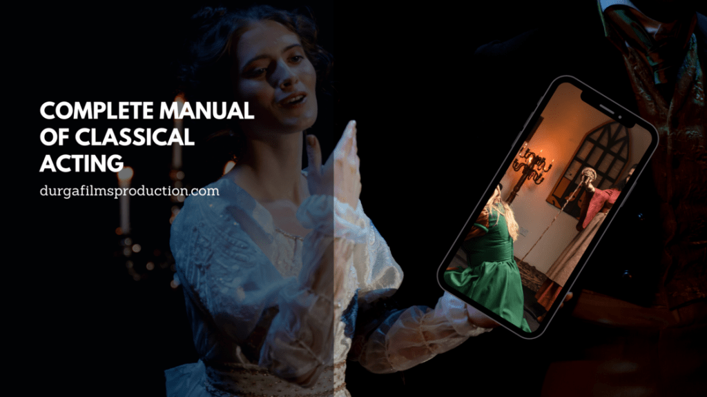 Complete Manual Of Classical Acting