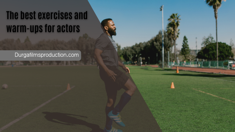 The best exercises and warm-ups for actors