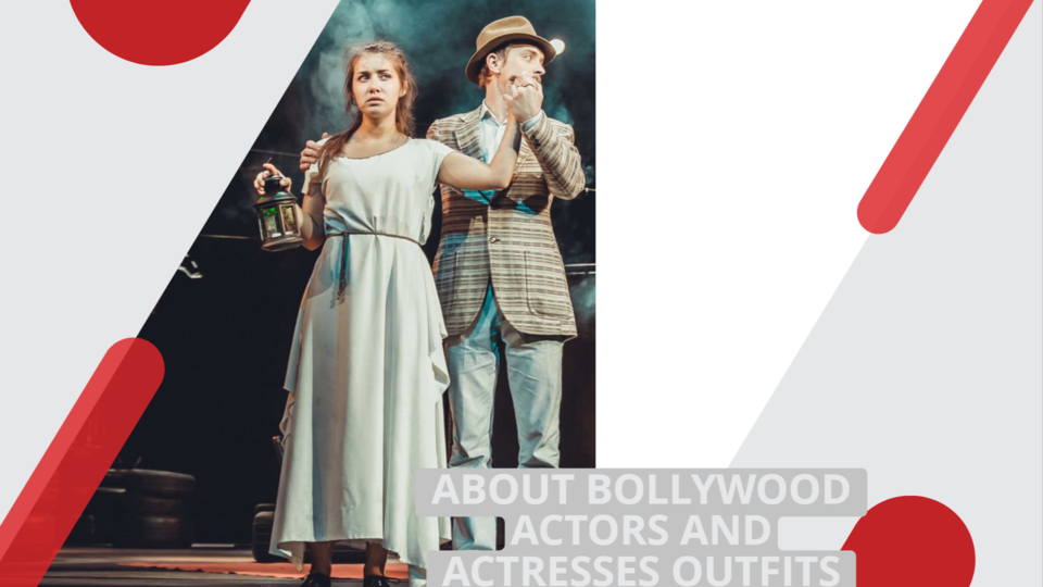 About Bollywood actors and actresses outfits