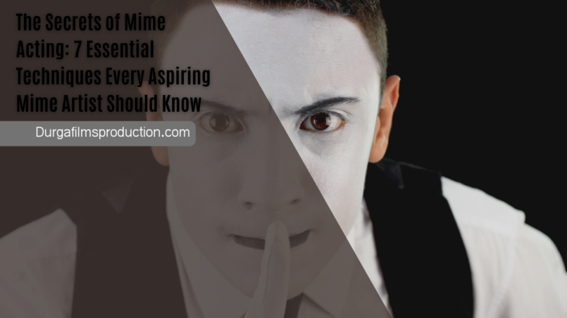 The Secrets of Mime Acting: 7 Essential Techniques Every Aspiring Mime Artist Should Know