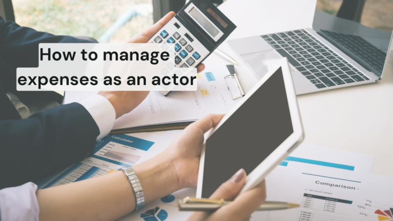 How to manage expenses as an actor