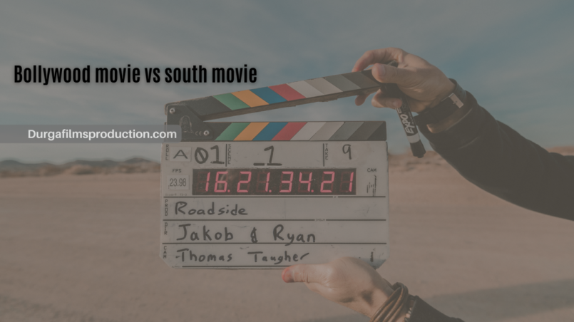Bollywood movie vs south movie